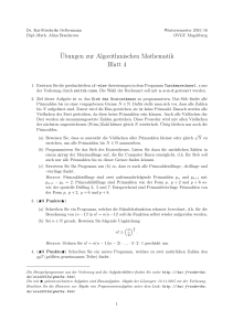Ubungen zur Algorithmischen Mathematik Blatt 4 - Dr. Kai