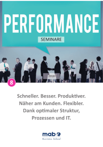 Schneller. Besser. Produktiver. Näher am Kunden. Flexibler. Dank