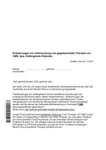 Erläuterungen zur Untersuchung und gegebenenfalls Therapie von