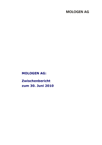 MOLOGEN AG: Zwischenbericht zum 30. Juni 2010