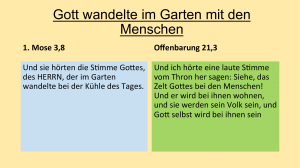 Gott wandelte im Garten mit den Menschen