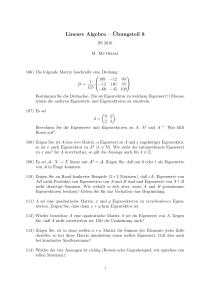 Lineare Algebra – ¨Ubungsteil 8