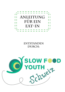 Anleitung für ein Eat-In - Slow Food Deutschland eV