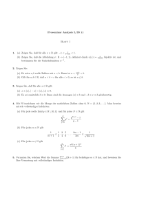 Proseminar Analysis I, SS 11 Blatt 1 1. (a) Zeigen Sie, daß für alle x