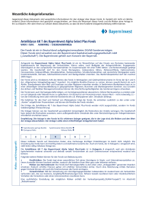 Wesentliche Anlegerinformation Anteilklasse AK T des BayernInvest