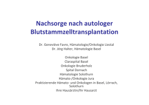 Nachsorge nach autologer Blutstammzelltransplantation