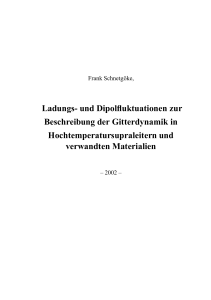 Ladungs- und Dipolfluktuationen zur Beschreibung der