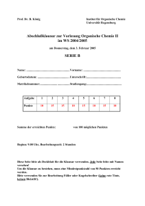 Abschlußklausur zur Vorlesung Organische Chemie II im WS 2004