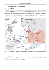3 Arbeitsgebiet und Arbeitsmethodik 3.1 Arbeitsgebiet