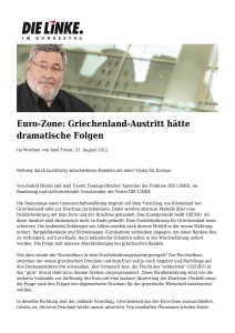 Euro-Zone: Griechenland-Austritt hätte dramatische Folgen: Fraktion
