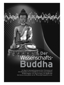 Ein neuer Buddha wird konstruiert