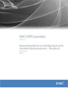 EMC ViPR Controller 2.4 Benutzeroberfläche zur