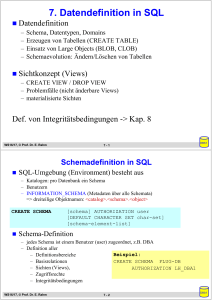 7. Datendefinition in SQL - Abteilung Datenbanken Leipzig