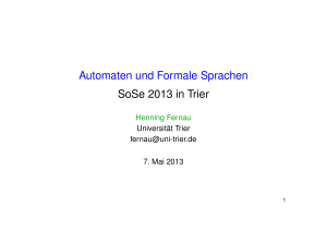 Automaten und Formale Sprachen SoSe 2013 in Trier
