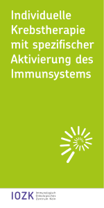 Individuelle Krebstherapie mit spezifischer Aktivierung des