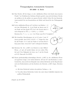 ¨Ubungsaufgaben Axiomatische Geometrie SS 2009