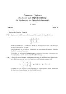 ¨Ubungen zur Vorlesung (Stochastik und) Optimierung für