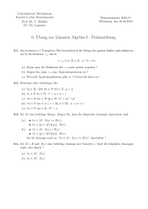 0.¨Ubung zur Linearen Algebra I - Präsenzübung