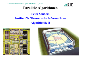 Parallele Algorithmen - am Institut für Theoretische Informatik