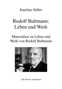 Rudolf Bultmann: Leben und Werk