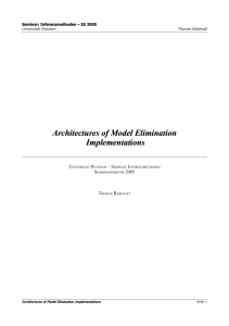 Architectures of Model Elimination Implementations