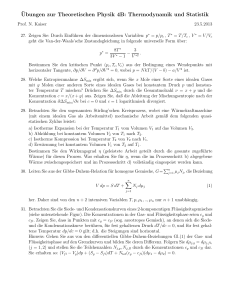 ¨Ubungen zur Theoretischen Physik 4B: Thermodynamik und Statistik