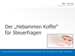 Der &bdquo;Hebammen Koffer&ldquo; f&uuml;r Steuerfragen