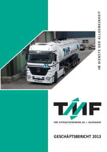 geschäftsbericht 2013 - TMF Extraktionswerk AG
