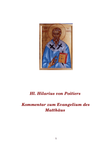 Hl. Hilarius von Poitiers Kommentar zum Evangelium des Matthäus