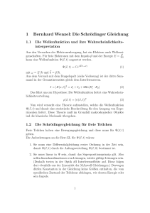 1 Bernhard Wenzel: Die Schrödinger Gleichung