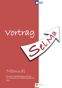 Manual Vortrag SelMa - Abteilung für Medizinische Psychologie