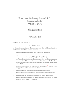 ¨Ubung zur Vorlesung Statistik I für Biowissenschaften WS 2015