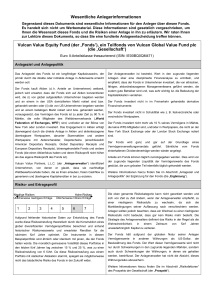 Wesentliche Anlegerinformationen Vulcan Value Equity Fund (der