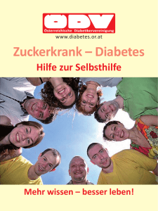 Zuckerkrank – Diabetes - Österreichische Diabetes Gesellschaft