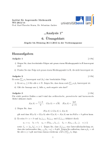 ,,Analysis 1” 6.¨Ubungsblatt Hausaufgaben