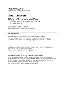 SWR2 Glauben BUDDHAS BLAUE SCHALS