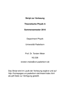 Skript zur Vorlesung Theoretische Physik A Sommersemester 2010