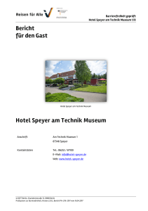 Bericht für den Gast Hotel Speyer am Technik Museum