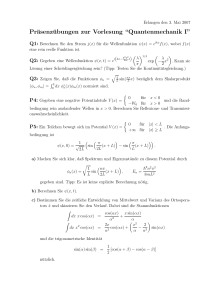 Präsenzübungen zur Vorlesung “Quantenmechanik I”