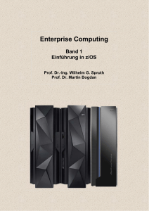 Prof. Spruth z/OS Enterprise Computing