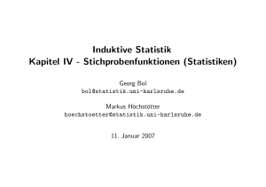 Induktive Statistik Kapitel IV - Stichprobenfunktionen (Statistiken)