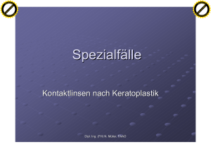 Spezialfälle - Eyeness, Kontaktlinsenstudio