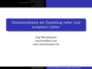 Dimensionstheorie der Darstellung reeller (und komplexer) Zahlen