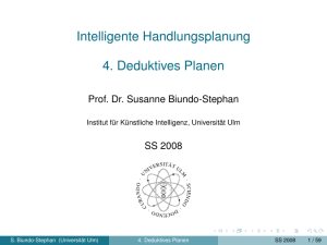 Intelligente Handlungsplanung [1em]4. Deduktives Planen