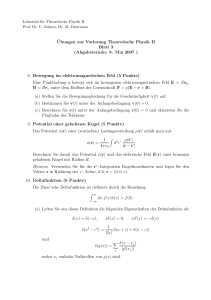 Ubungen zur Vorlesung Theoretische Physik II Blatt 3