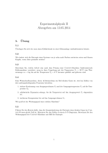 Experimentalphysik II Abzugeben am 13.05.2014