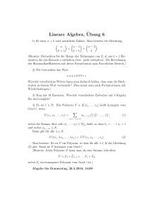 Lineare Algebra,¨Ubung 6
