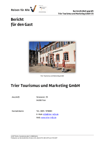 Bericht für den Gast Trier Tourismus und Marketing GmbH