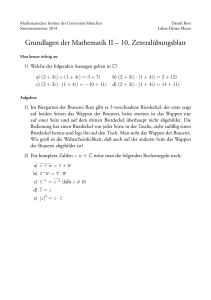 Grundlagen der Mathematik II – 10. Zentral¨ubungsblatt