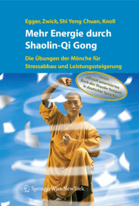 Mehr Energie durch Shaolin - Qi Gong